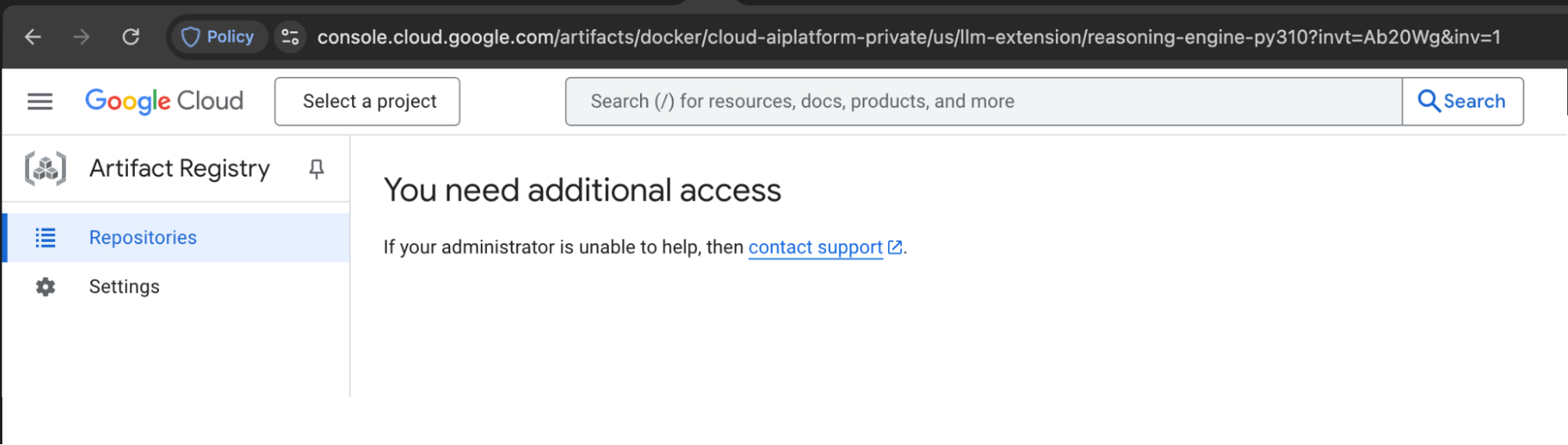 A screenshot of Google Cloud interface showing a notification that says, "You need additional access." There are links for contacting support and menu options for "Repositories" and "Settings" on the left.